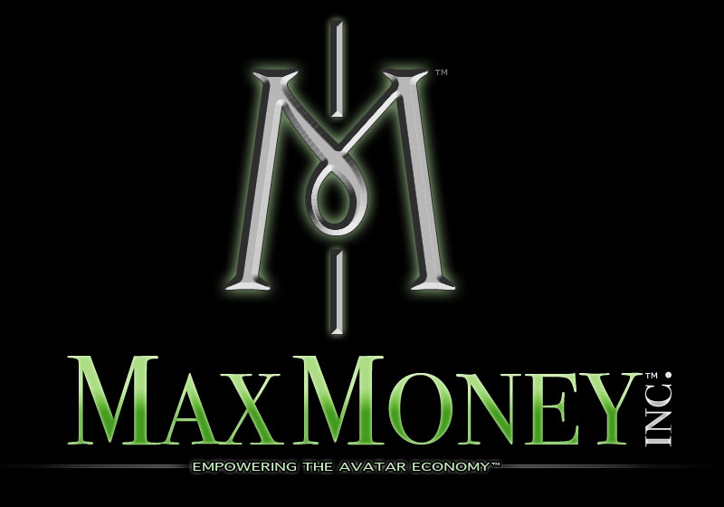 MaxMoney, Inc. - Empowering the Avatar Economy